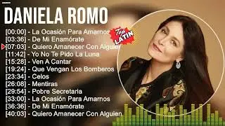 D a n i e l a R o m o ~Top Latin Songs Compilation 2024, Best Latino Mix 2024, Best Latino Pop