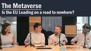 The Metaverse: is the EU leading on a road to nowhere? | BRUBBLE: Voices from the Brussels Bubble
