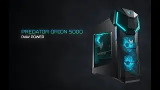 Predator Orion 5000 Gaming Desktop &ndash; Raw Power