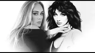 Adele, Kate Bush - Rolling Up The Hill