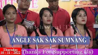 ANGLE SAK SAK SUMNANG || The 10th Musical Meet Programme 2022
