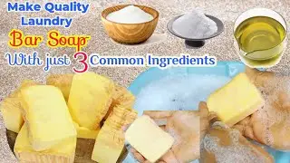 How To Make Quality Laundry Bar Soap For Commercial purposes With 4 Ingredients In Just 5 Minutes...