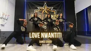 CKay - Love Nwantiti Dance Cover by Starz Dance Academy
