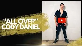 Cody Daniel- All Over (Official Lyric Video)