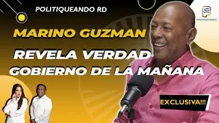 MARINO GUZMAN LA VERDAD GOBIERNO DE LA MAÑANA Y EL PADRE DE YELIDA MEJIA EN POLITIQUEANDO RD