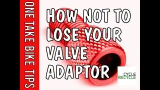 How not to lose your valve adaptor | One Take Bike Tips | CycleRecycle  #valve #cycling #hacks