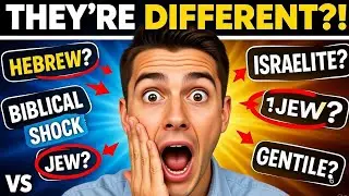 SHOCKING Difference Between Jews, Hebrews, Israelites and Gentiles | Biblical Truth Revealed