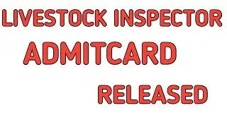 livestock inspector admit card 2021 Released