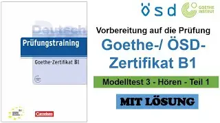 Prüfungstraining B1 | Modelltest 3, Hören, Teil 1 | Prüfungsvorbereitung Goethe-/ ÖSD-Zertifikat B1