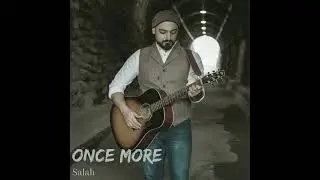 Salah - Once More [Official Audio]