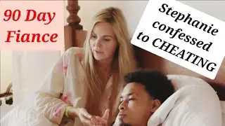 Ryan's reaction when Stephanie confessed about CHEATING with his cousin | 90 Day Fianc&eacute; Review