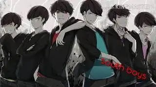 South boys by exb nightcore version