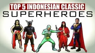 TOP 5 Indonesian Classic Superheroes