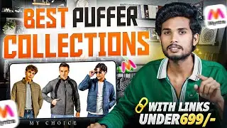 puffer jacket&rsquo;s my best collections for Myntra || my choice 