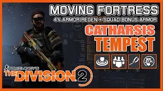 Giving 1.7 million Bonus Armor: Catharsis + Tempest