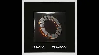 AZ-ØLV - TR4NSC8