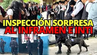 INSPECCI&Oacute;N SORPRESA al INFRAMEN e INTI para evitar que &laquo;remanente de pandillas reclute estudiantes&raquo;