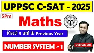 🔴 Class 11 | C-SAT | Math's | UPPSC 2025 | Target Study IQ | UPPSC Course | Deepak sir