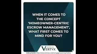 When it comes to the concept &ldquo;Homeowner-Centric Escrow Management&rdquo;, what first comes to mind?