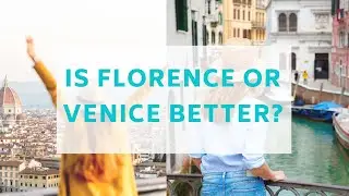Is Florence or Venice better? Watch as our tour guides give their personal opinions about Italy