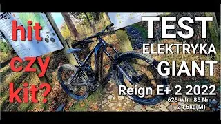 TEST Roweru elektrycznego GIANT Reign E+ 2 2022