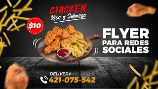 Photoshop Tutorial  🍗 Flyer Pollo Frito Chicken ¿Cómo diseñar para Redes Sociales? + Plantilla PSD
