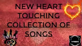 #2 👌 Top 💗Heart Touching💗 Songs EDM mix 💞