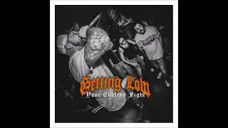 Getting Low - Your Endless Fight 2025 (Full EP)
