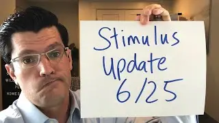 Update: Second Stimulus Package 6/25.