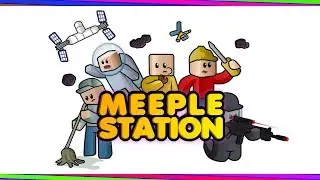 Meeple Station | Let's Play | MY MEEPLE LEFT ME!