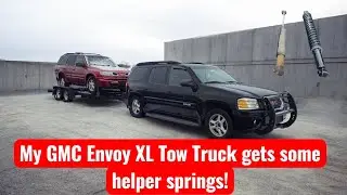My GMC Envoy XL Tow Truck gets some helper springs!