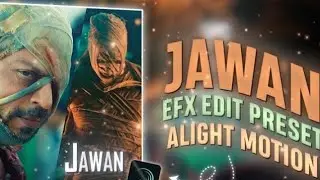 Jawan attitude efx edit preset | alight motion smooth preset😈| EDITZ_BOY