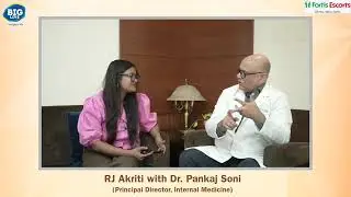 Preventive Health Check-Ups Dr Pankaj Soni Internal Medicine Fortis Okhla Big Live