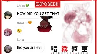 [] Assassination Classroom Text []Rio expose Chiba and Hayami 🤧🤫😏[]slight bit of NSFW[]