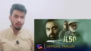 Reaction on JL50 | Official Trailer | Abhay deol | sonyliv original | web series