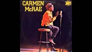 Carmen McRae - Make Someone Happy