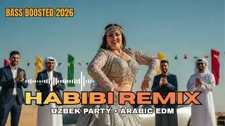 Habibi Uzbek Remix 2026 &ndash; Arabic House Belly Dance | Warm Day Party Vibes ✨