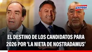 🔴🔵 El destino de los candidatos presidenciales para 2026 por 'La Nieta de Nostradamus'