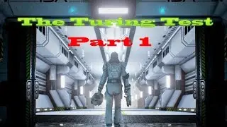 The Turing Test - Full play through - Part 1