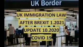 UK Immigration Law - Update COVID 19