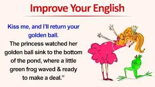 Learn English Through Story| The Frog Prince | Graded Reader Level 2 | English Story for Listening