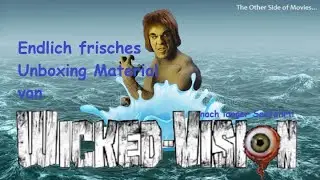 Endlich frisches Unboxing Material von Wicked Vision nach langer Seefahrt