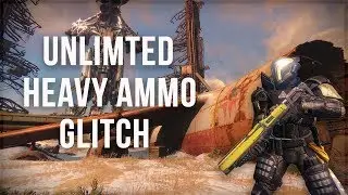 Destiny - Unlimited Heavy Ammo Glitch
