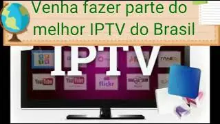 Venha testar o novo sistema  IPTV 2P2