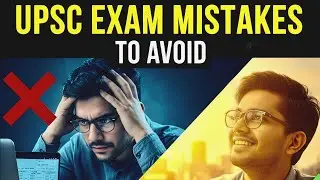 UPSC Exam Preparation | 5 Big Mistakes You Should Avoid! 🚫 Mistakes To Avoid Tamil