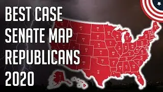 Best Case 2020 Senate Map For Republicans - 2020 Senate Map Election Predictions