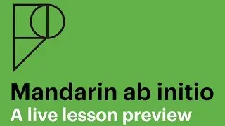 Mandarin ab initio: предварительный просмотр живого урока