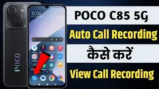 poco c85 5g me automatic call recording kaise kare | call recording setting poco c85 
