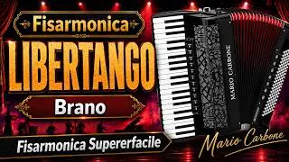 Fisarmonica - LIBERTANGO - Brano - Fisarmonica Supererfacile - Fisa  96 bassi