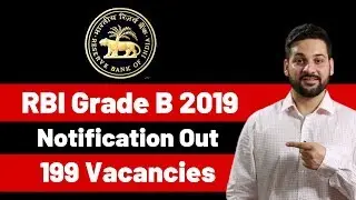 RBI Grade B 2019 Notification Out - 199 Vacancies